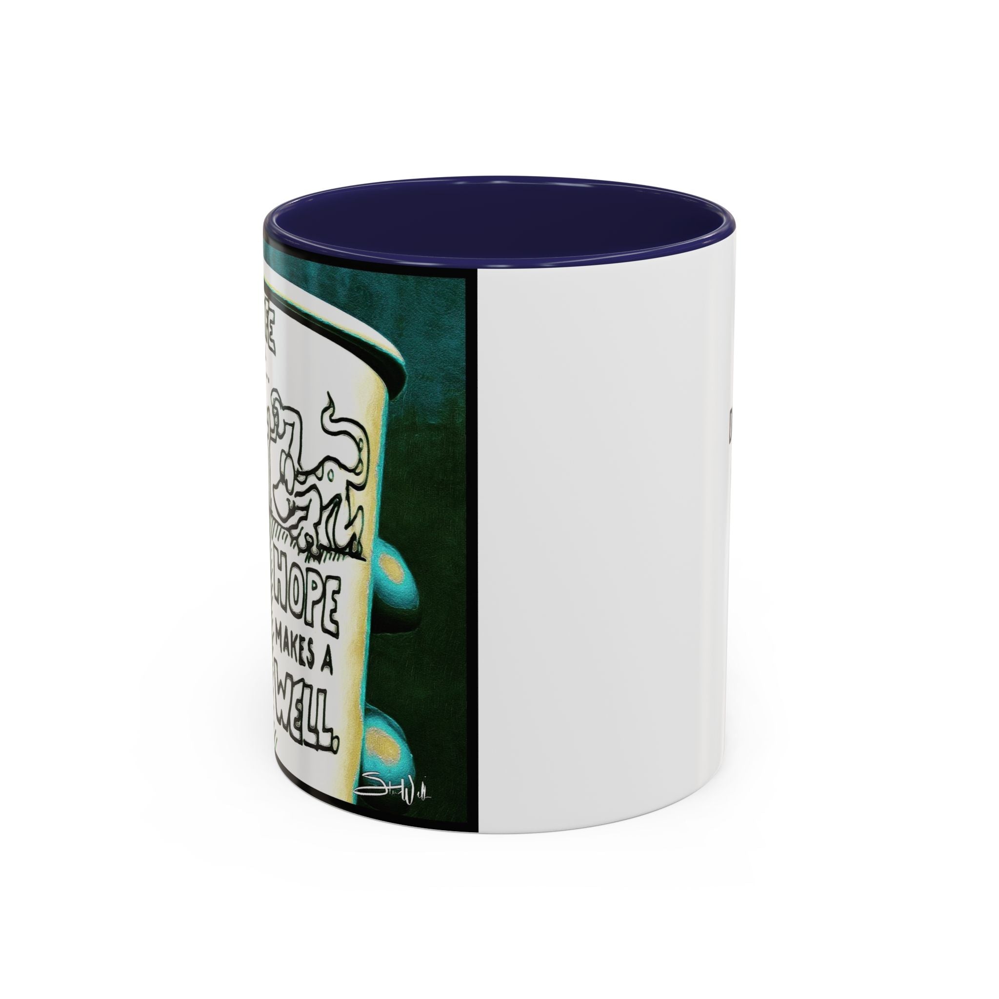 Hope Well Joe Accent Ceramic Mug (11/15oz)
