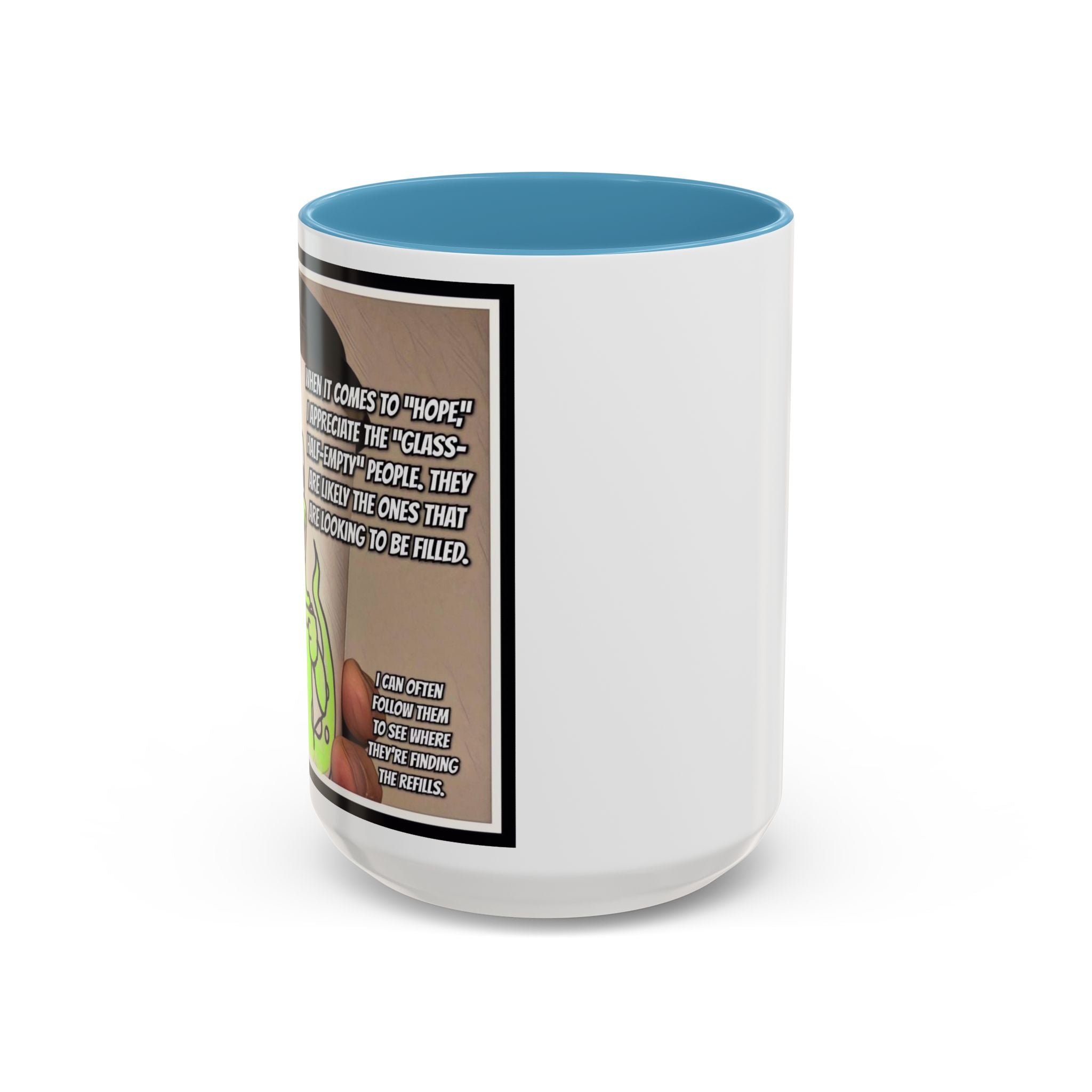 Cup of Hope Joe Accent Ceramic Mug (11/15oz)