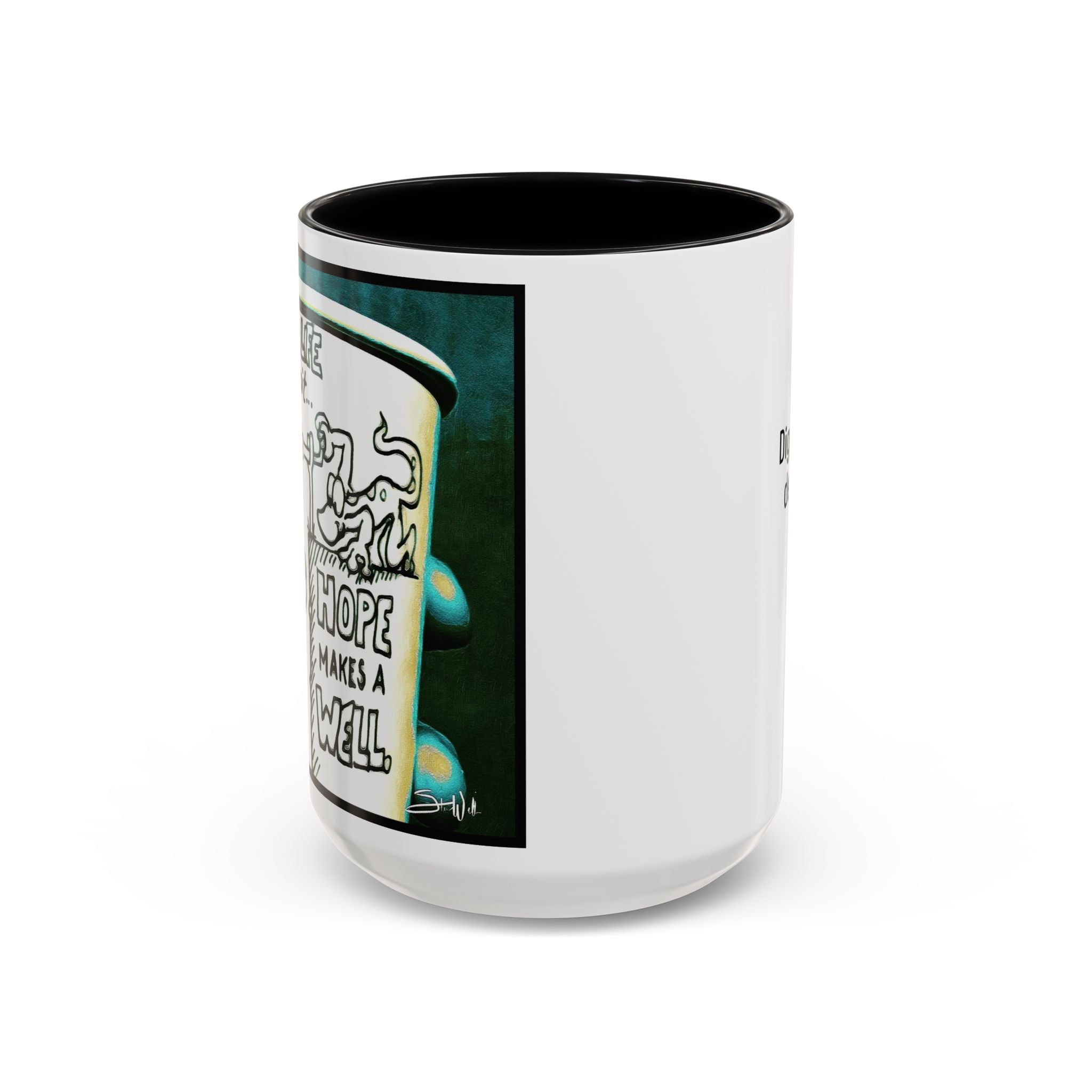 Hope Well Joe Accent Ceramic Mug (11/15oz)
