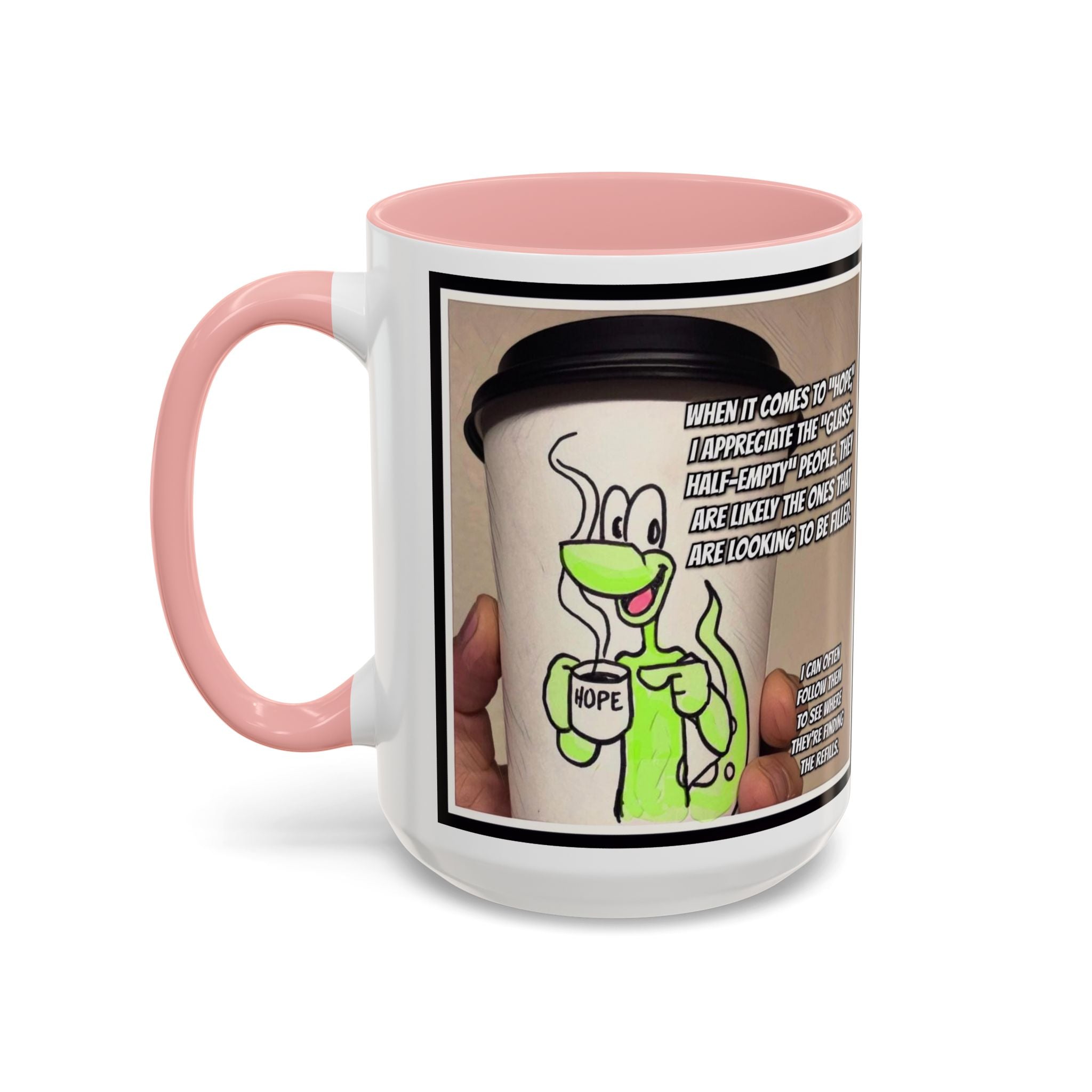 Cup of Hope Joe Accent Ceramic Mug (11/15oz)