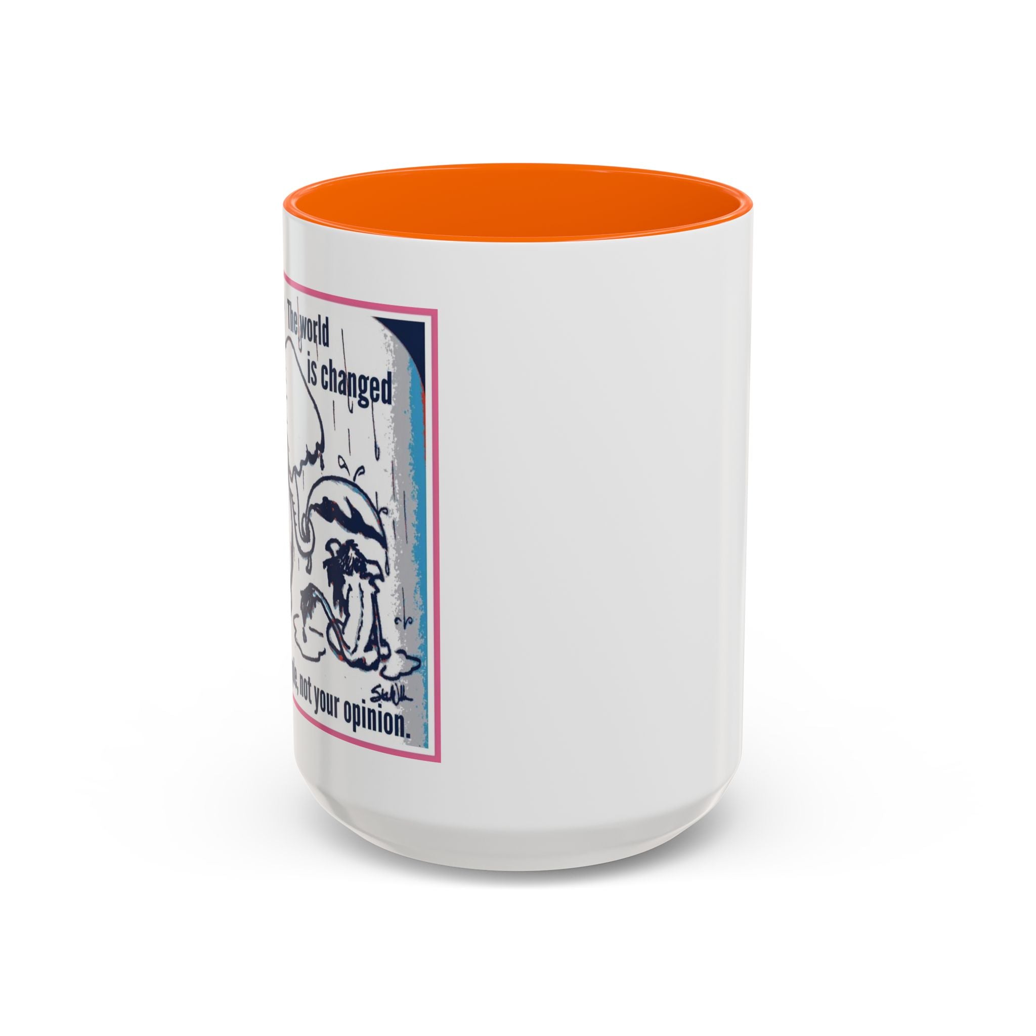 How the World is Changed Accent Ceramic Mug (11/15oz)