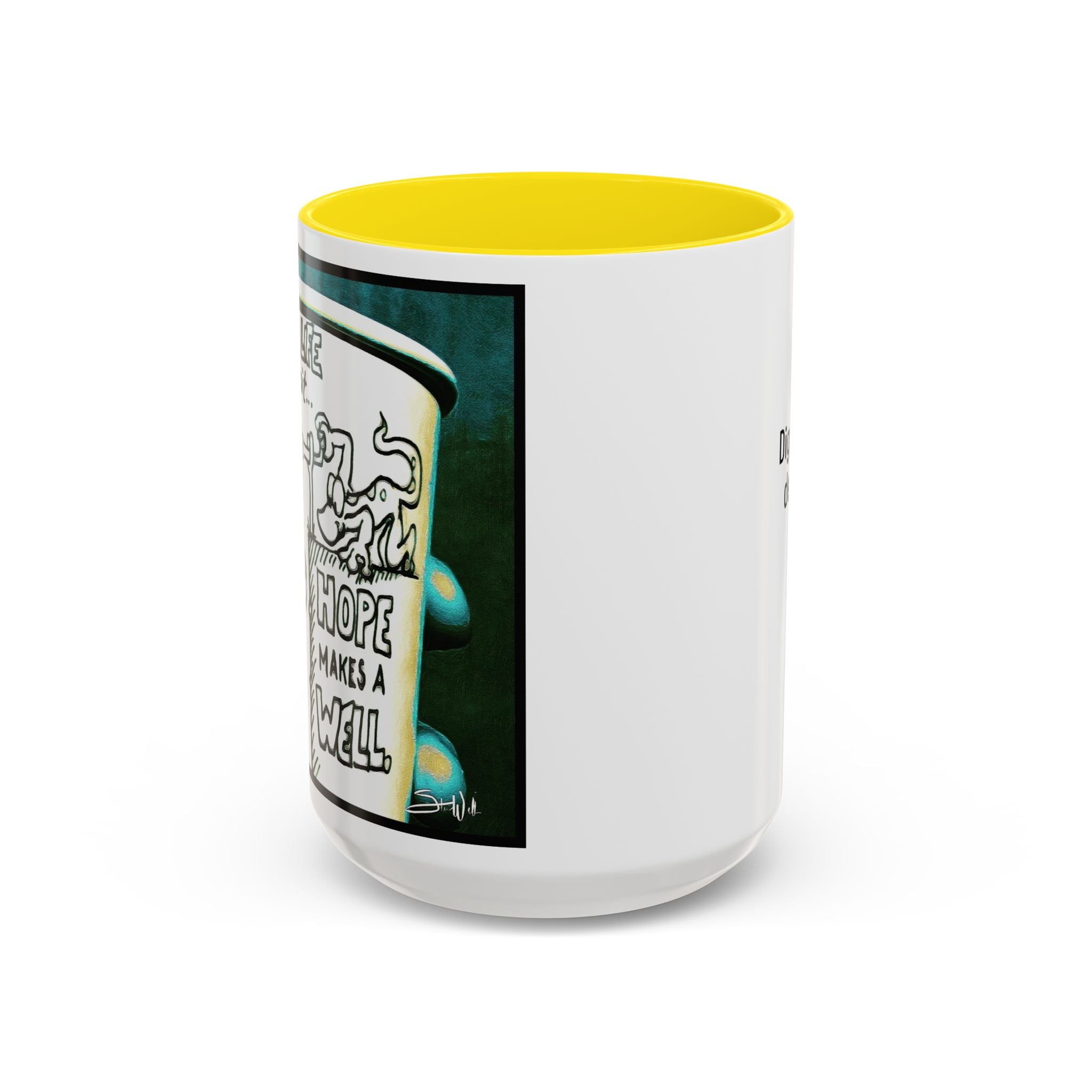 Hope Well Joe Accent Ceramic Mug (11/15oz)