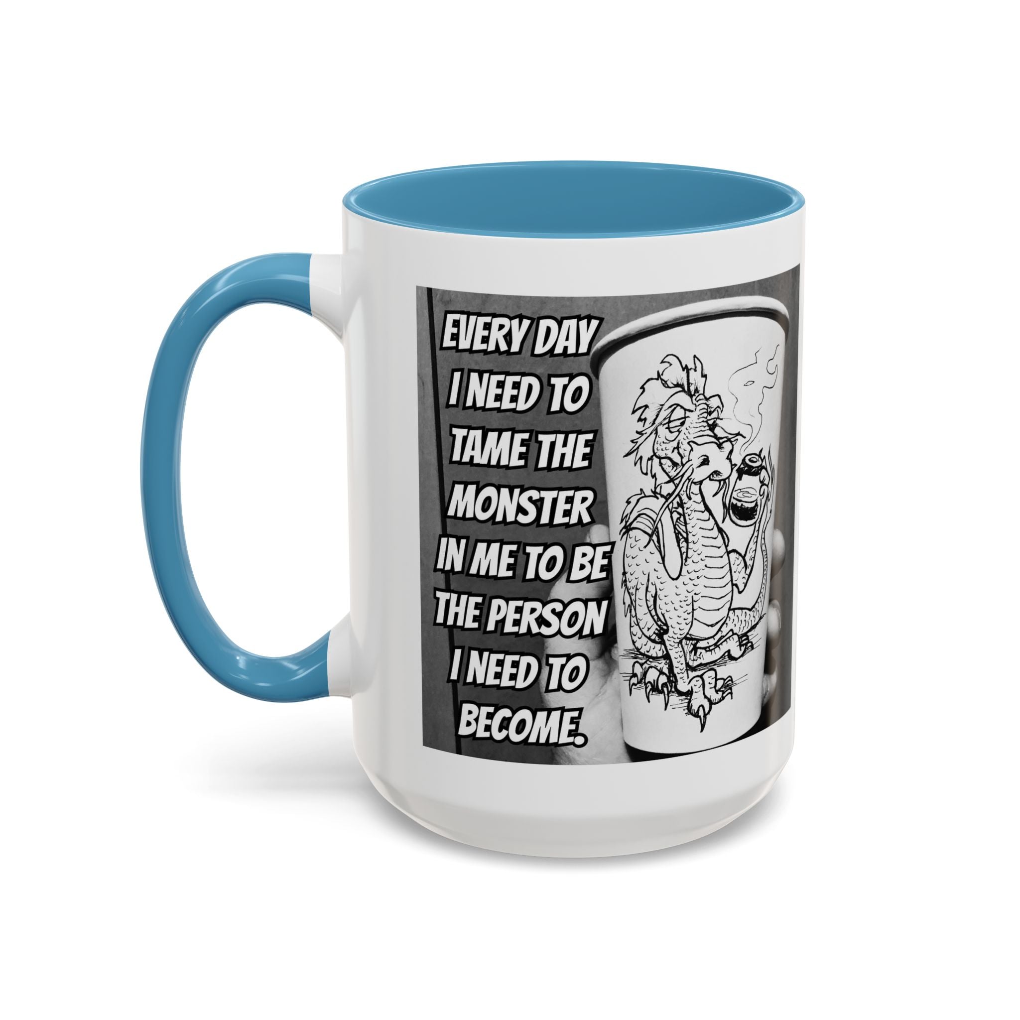 Tame the Monster Accent Ceramic Mug (11/15oz)