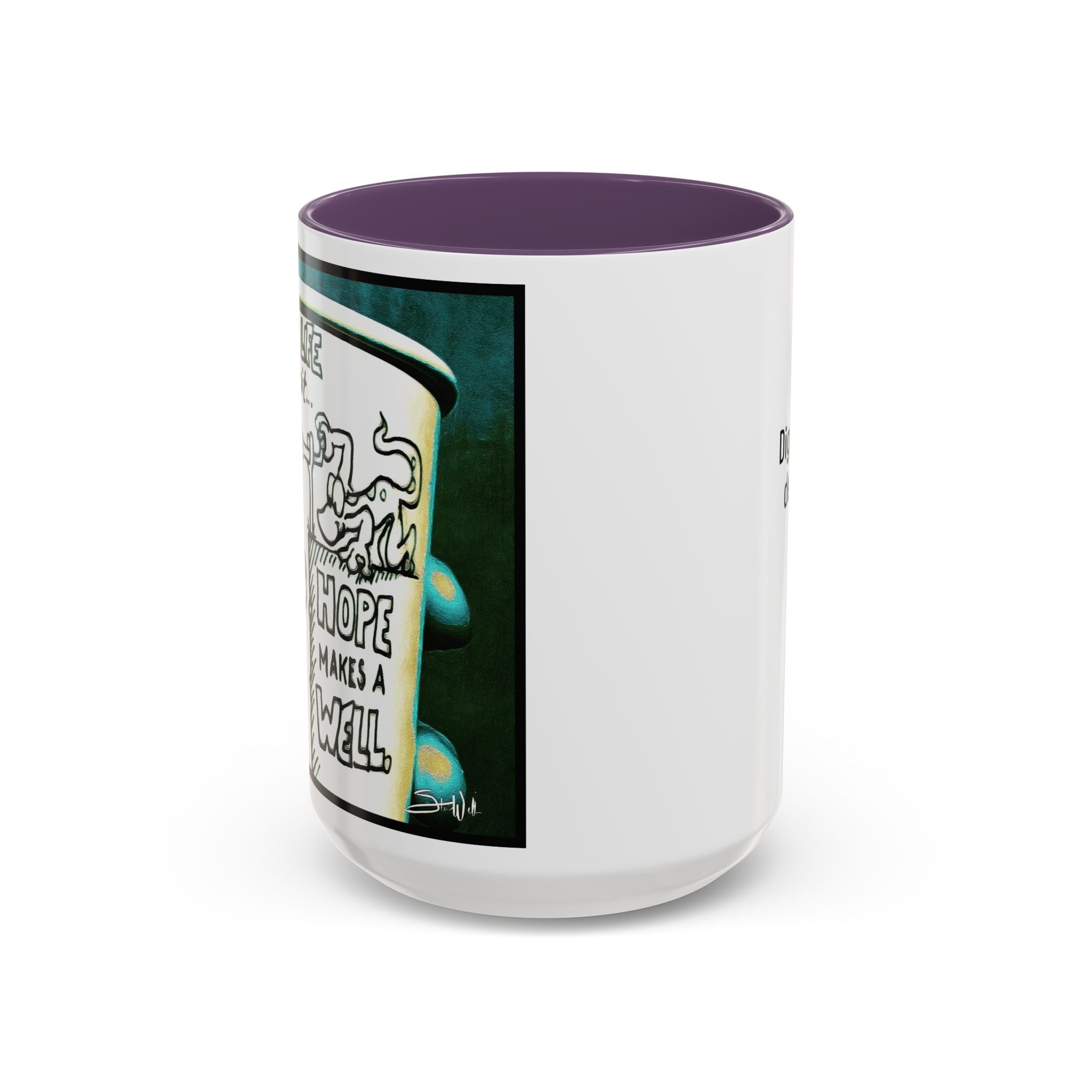 Hope Well Joe Accent Ceramic Mug (11/15oz)