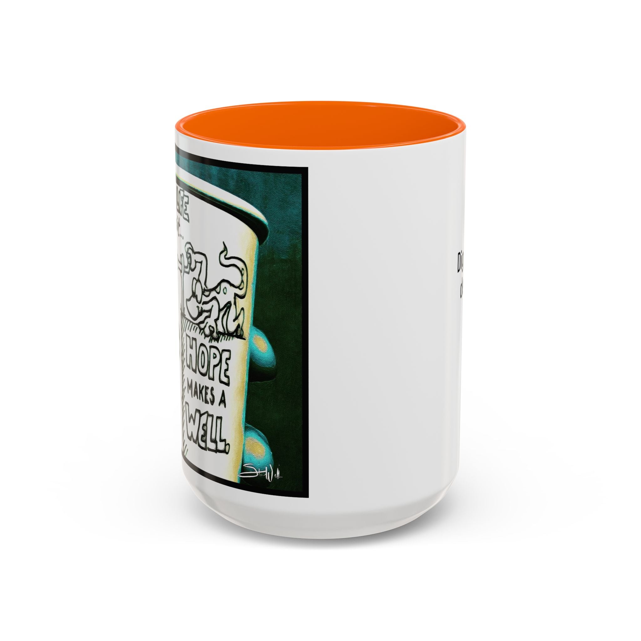 Hope Well Joe Accent Ceramic Mug (11/15oz)