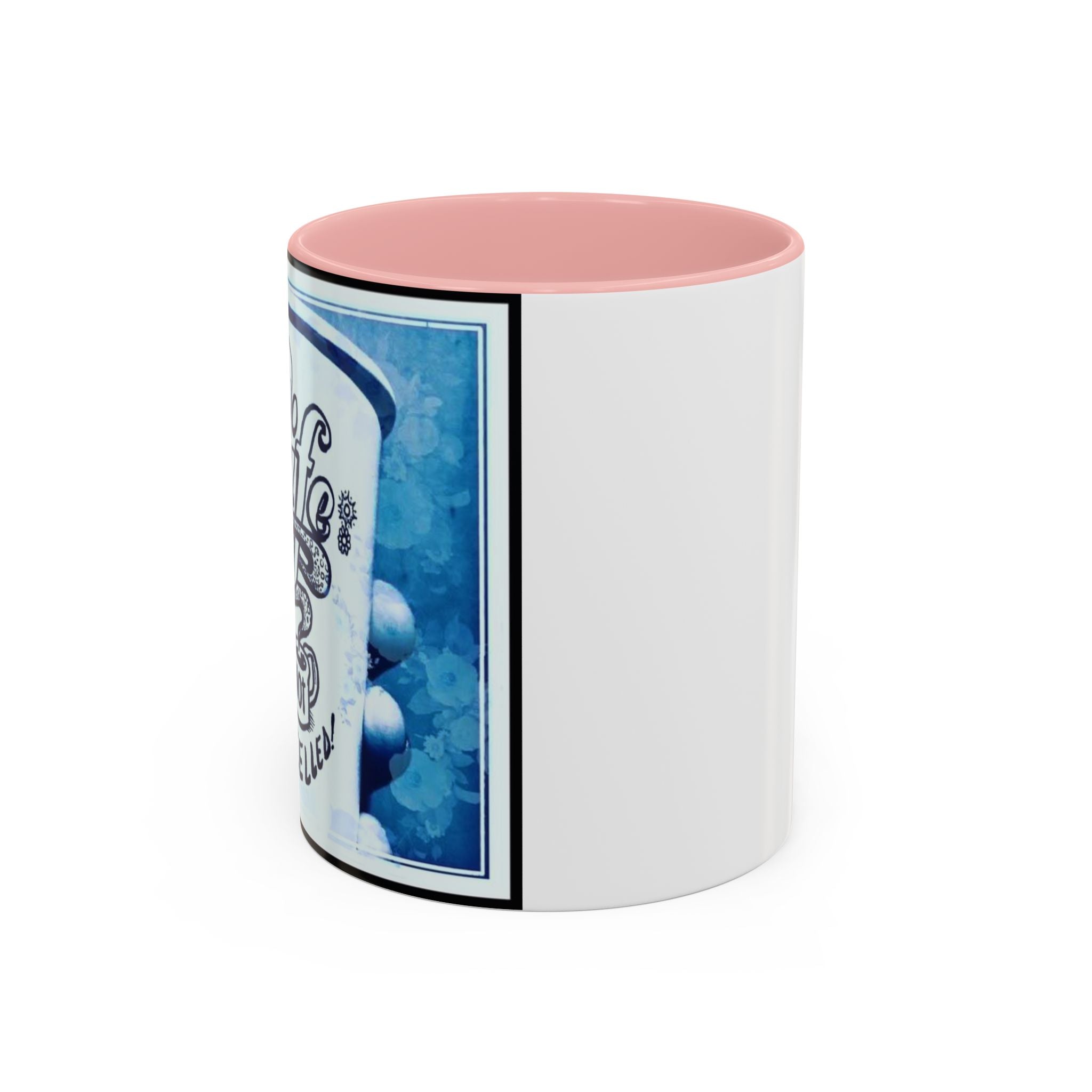 Life not Cancelled Accent Ceramic Mug (11/15oz)