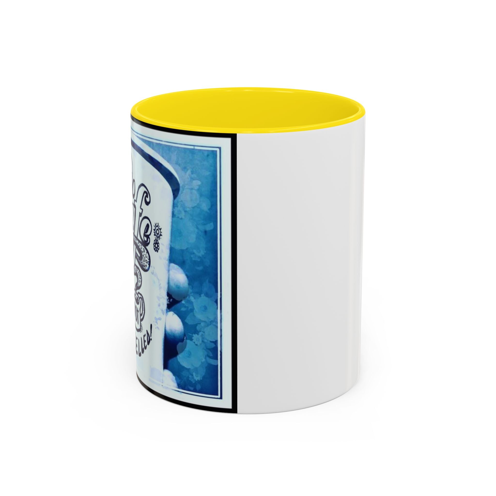 Life not Cancelled Accent Ceramic Mug (11/15oz)