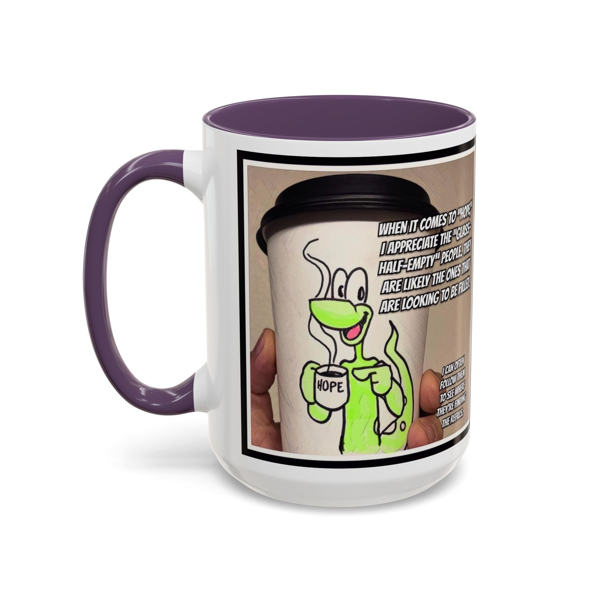 Cup of Hope Joe Accent Ceramic Mug (11/15oz)