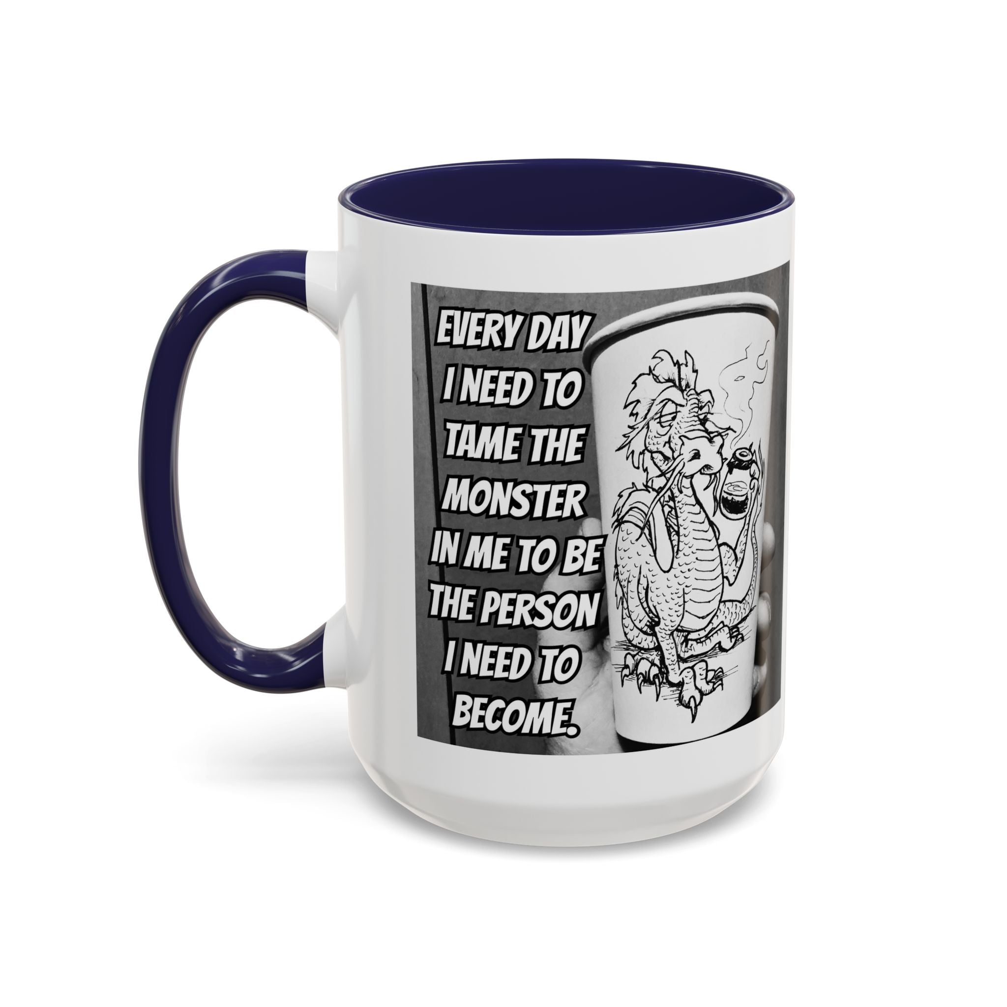 Tame the Monster Accent Ceramic Mug (11/15oz)