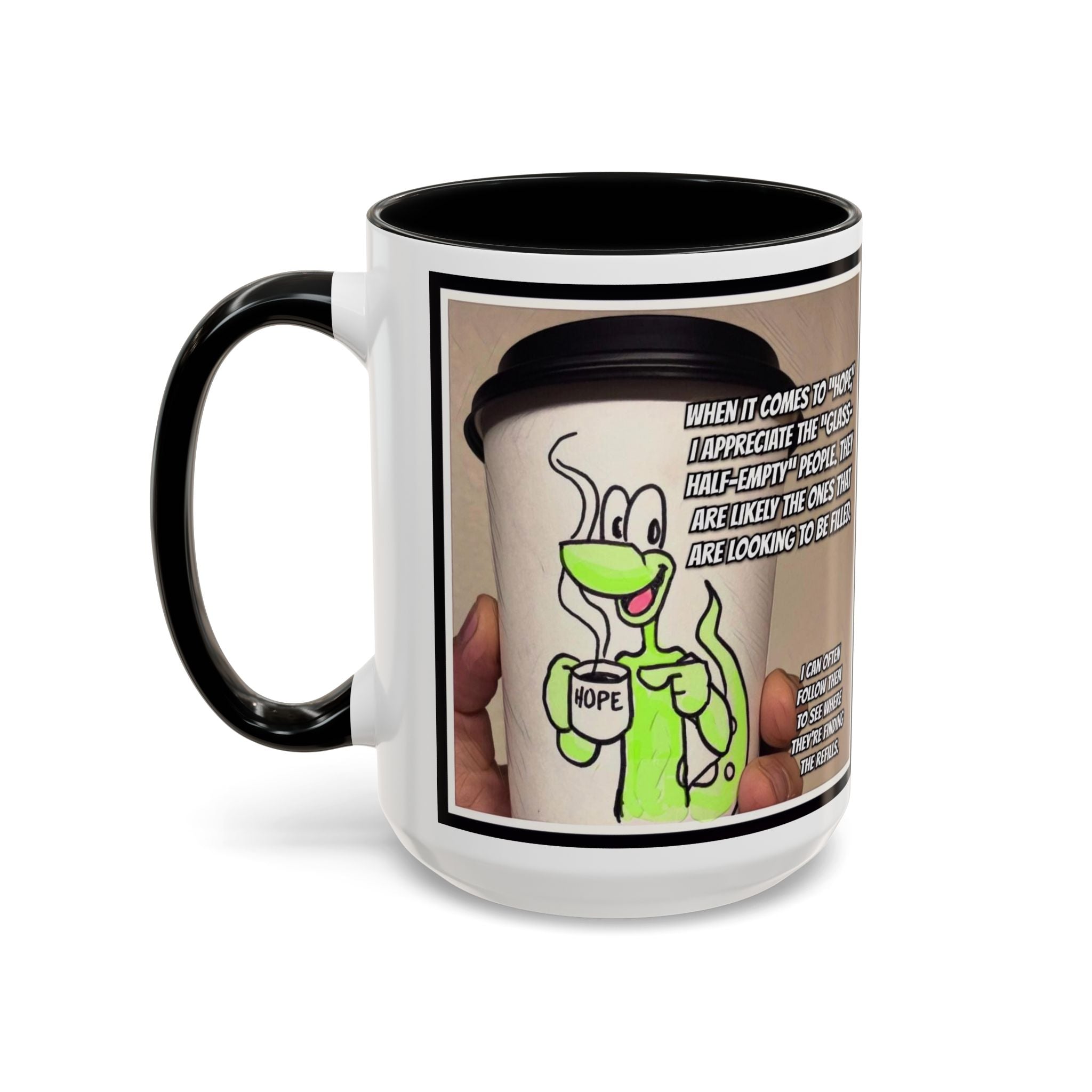 Cup of Hope Joe Accent Ceramic Mug (11/15oz)