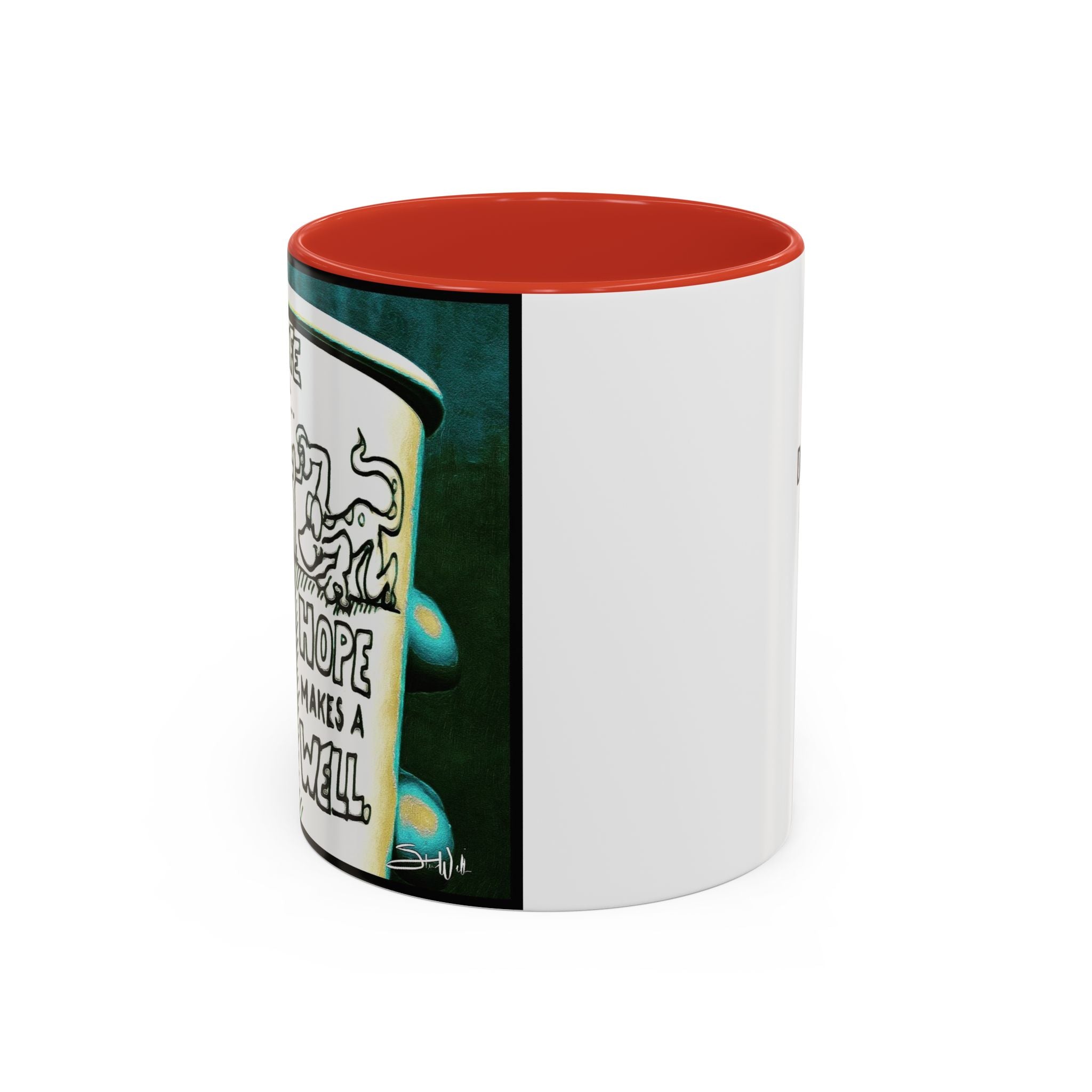 Hope Well Joe Accent Ceramic Mug (11/15oz)
