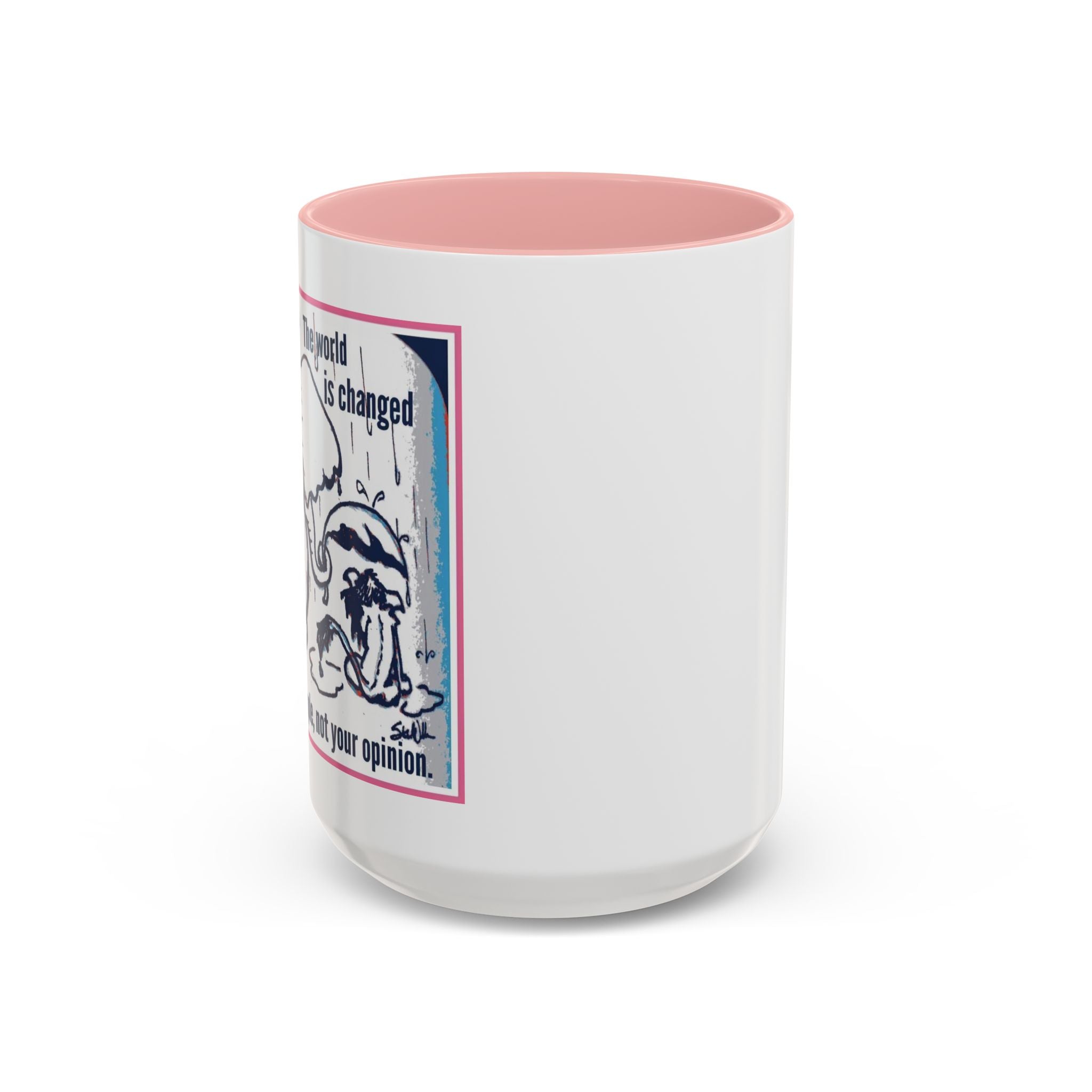 How the World is Changed Accent Ceramic Mug (11/15oz)