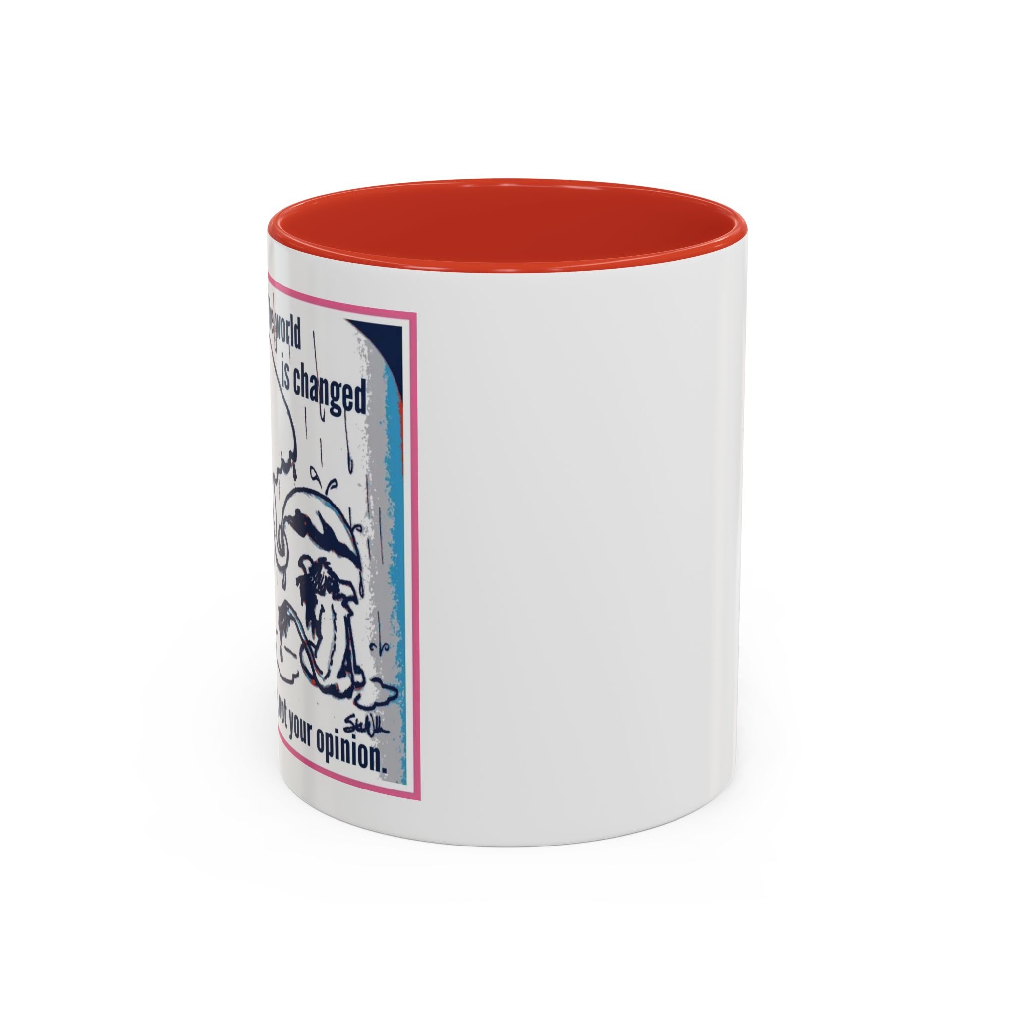 How the World is Changed Accent Ceramic Mug (11/15oz)